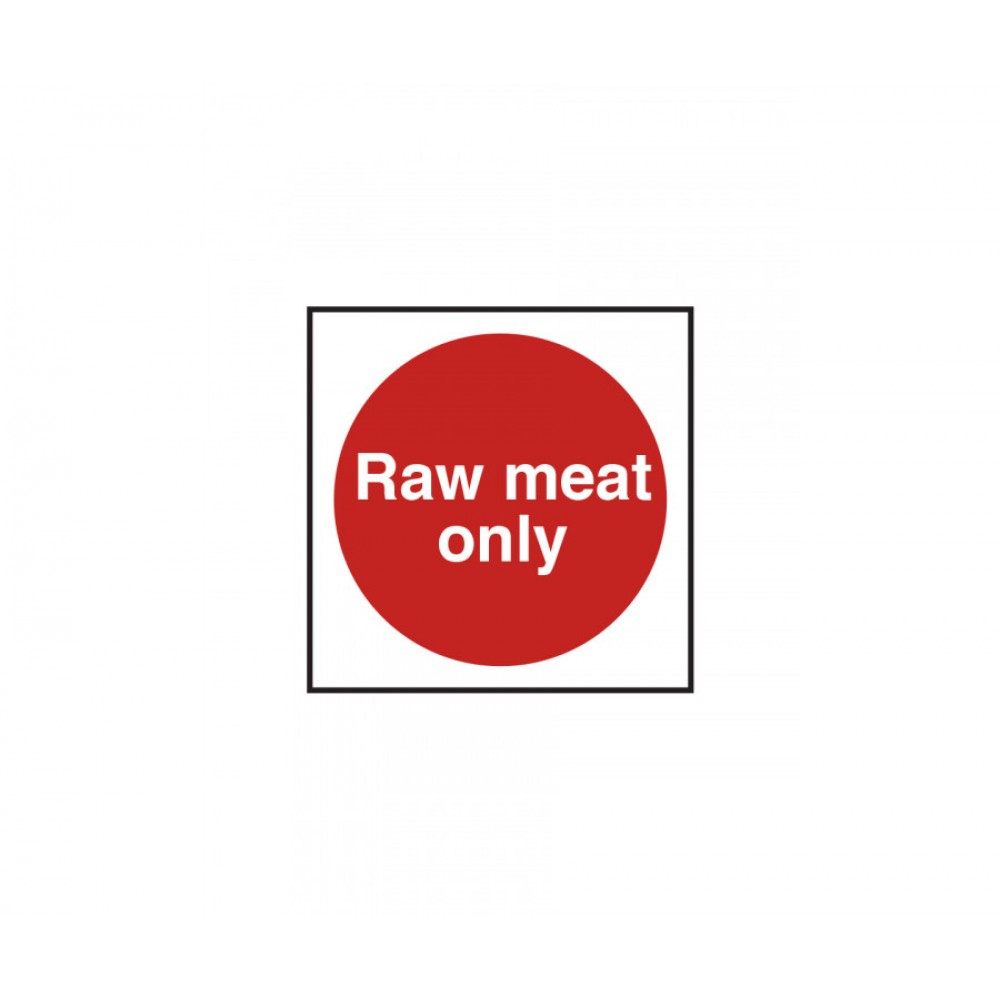 food-prepartion-signs-raw-meat-only-sticker-sign-100mm